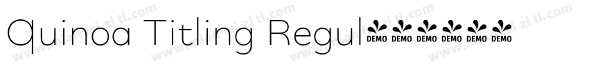 Quinoa Titling Regul字体转换